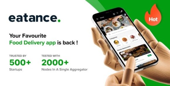 Eatance Advance Online Food Delivery and Multi Restaurant Aggregator with Website Admin Mobile Apps