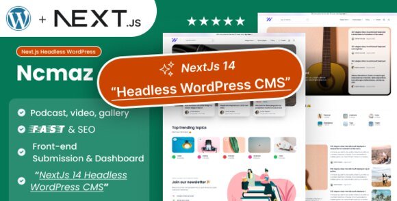 Ncmaz NextJs Headless WordPress Blog Magazine